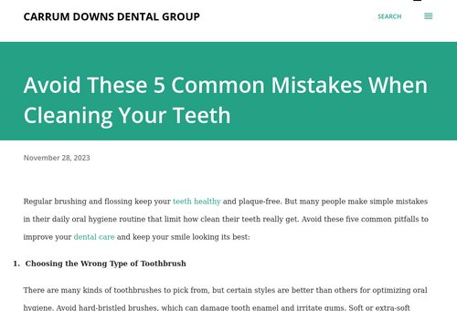 carrumdownsdental.blogspot.com - Avoid These 5 Common Mistakes When Cleaning Your Teeth