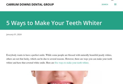 carrumdownsdental.blogspot.com - 5 Ways to Make Your Teeth Whiter