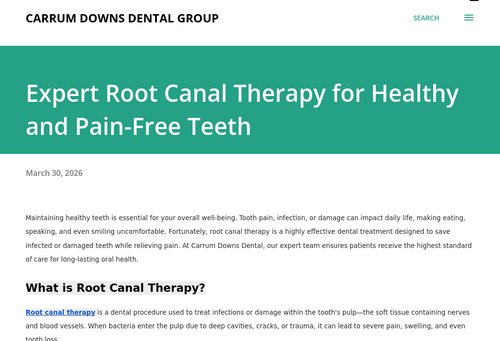 carrumdownsdental.blogspot.com - Expert Root Canal Therapy for Healthy and Pain-Free Teeth