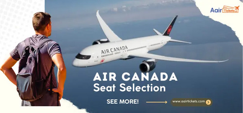 www.aairtickets.com - What is Air Canada Seat Selection Policy? +1-866-558-4039