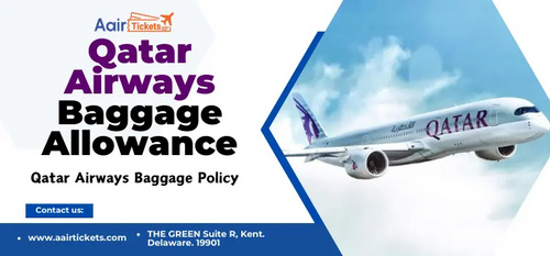 www.aairtickets.com - Qatar Airways Baggage Allowance : All Detail Information's