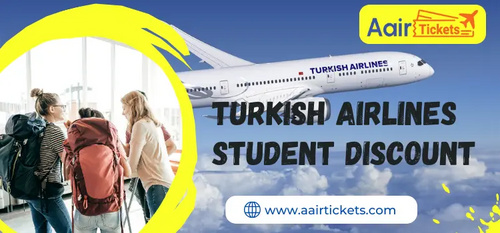www.aairtickets.com - How to Avail Student Discount on Turkish Airlines?