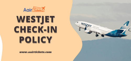 www.aairtickets.com - WestJet Check In | How to Check in, Fees, and Time?