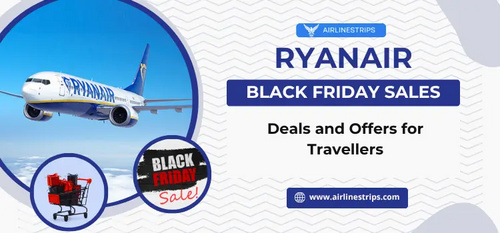 www.airlinestrips.com - Does Ryanair do a Black Friday sale?
