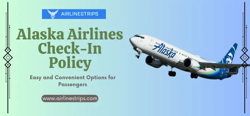 www.airlinestrips.com - Alaska Airlines Check-In Process Via App, Timing and Rules