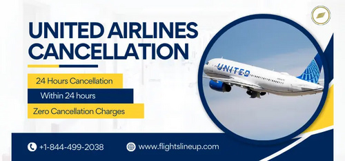 www.flightslineup.com - What is the Cancellation Policy for United Airlines?