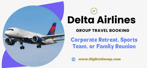 www.flightslineup.com - How to Make Booking for Delta Airlines Group Travel?
