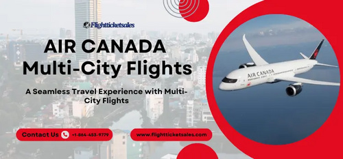www.flightticketsales.com - How to book multi-city flights with Air Canada?