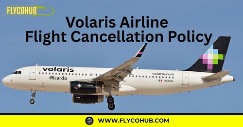 www.flycohub.com - Volaris Airlines Cancellation Policy: Your Guide to Refunds, Fees, and Flexible Travel
