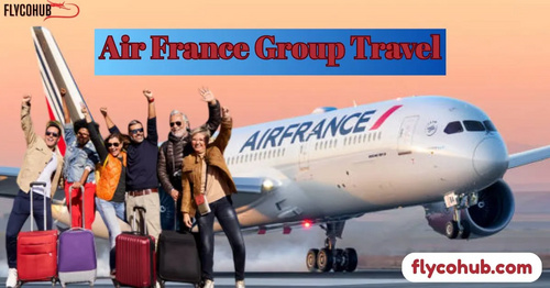 www.flycohub.com - Air France Group Travel: The Ultimate Guide to Seamless Group Journeys 