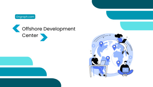 www.ongraph.com - What Is an Offshore Development Center (ODC)? | Ultimate Guide