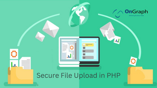 www.ongraph.com - How to Secure File Upload in PHP Correctly? - Complete Guide
